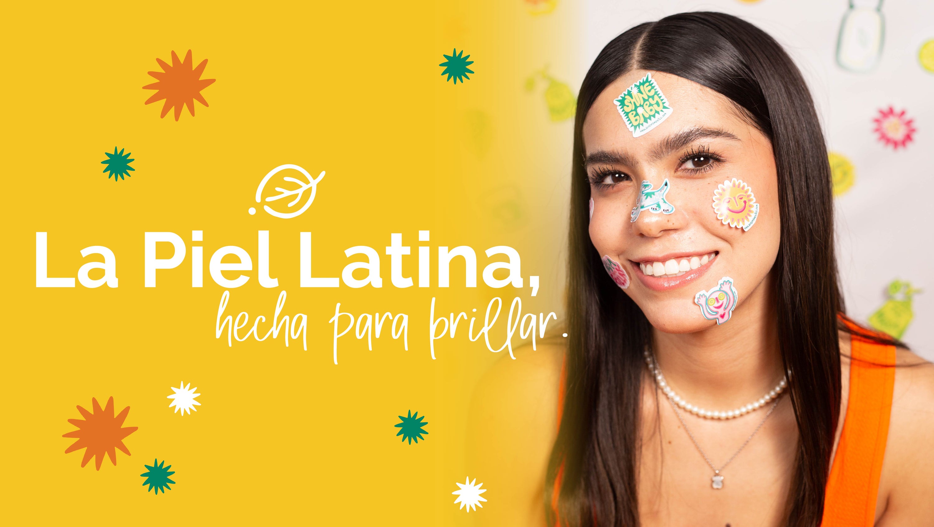 La piel latina, hecha para brillar