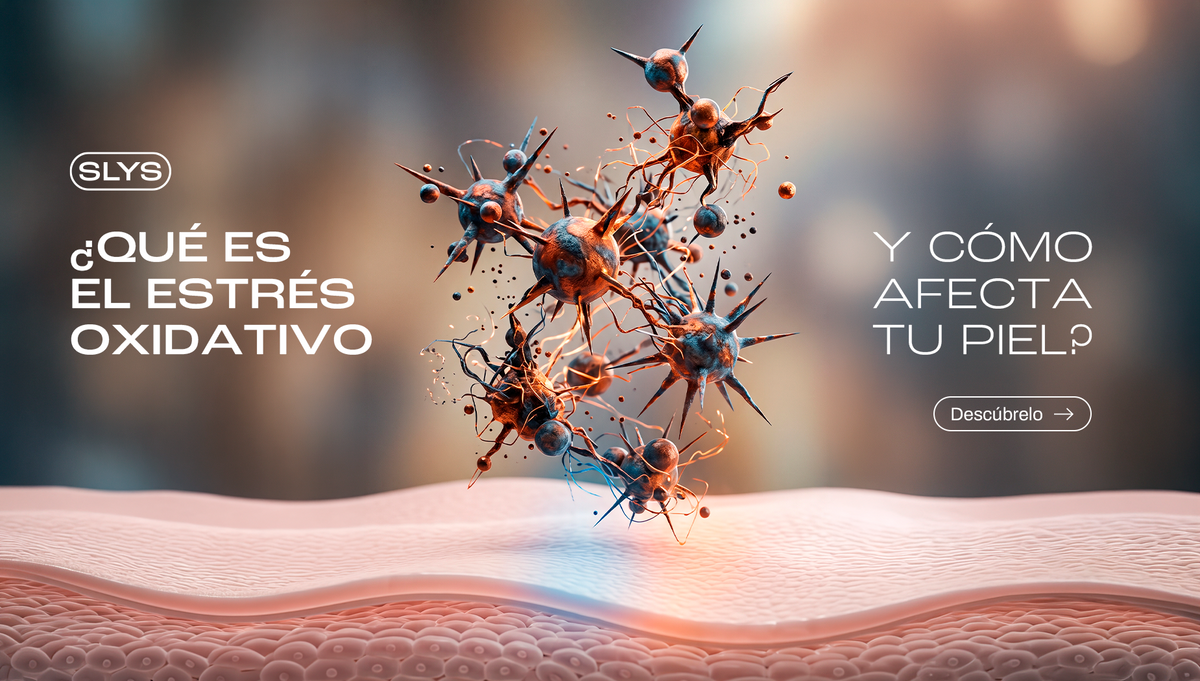 ¿Qué es el estrés oxidativo y cómo afecta tu piel?
